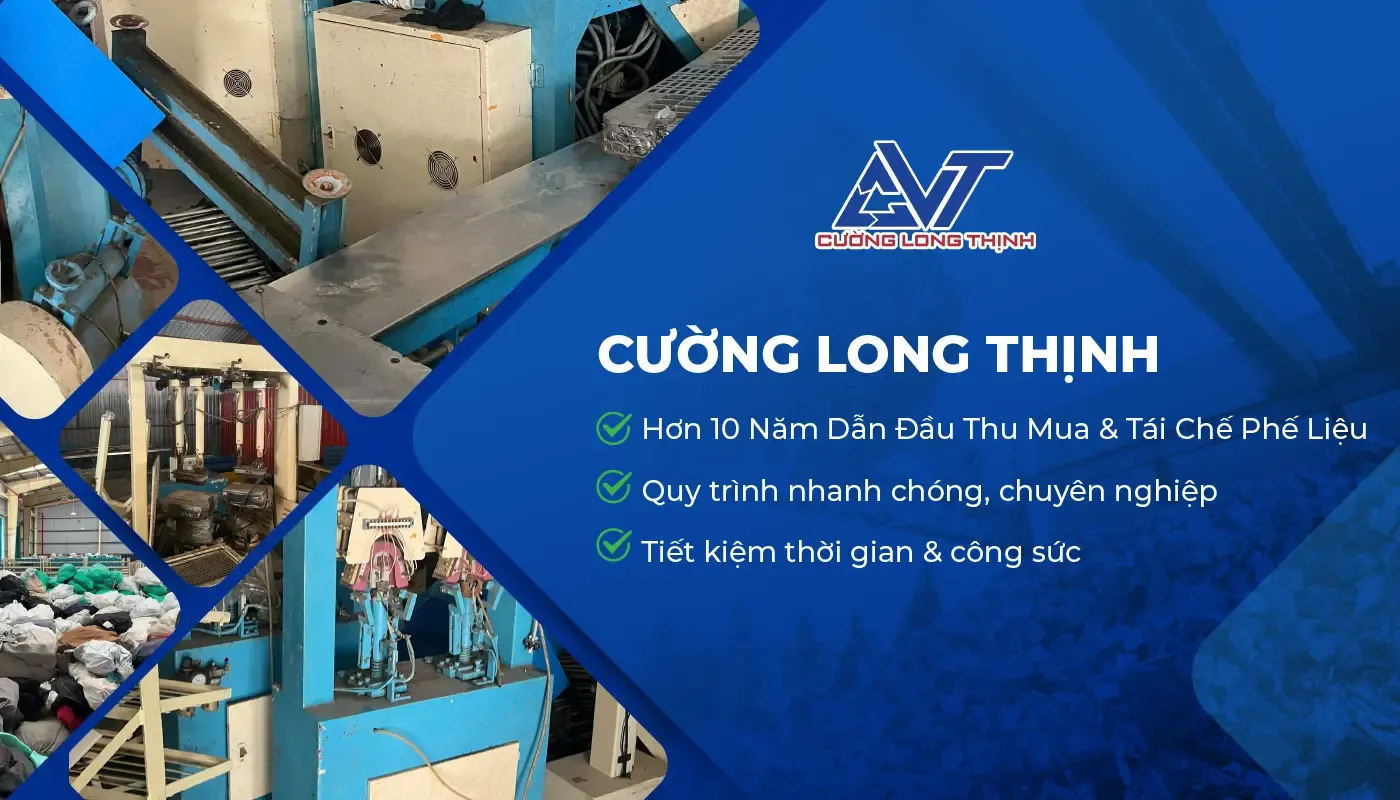 Cường Long Thịnh với nhiều năm kinh nghiệm chuyên thu mua phế liệu phường Bàn Cờ giá cao